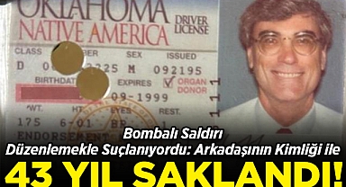 Bombalı Saldırı Düzenlemekle Suçlanıyordu: Arkadaşının Kimliği ile Tam 43 Yıl Saklandı!