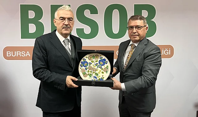 Bursa Valisi Erol Ayyıldız'dan BESOB'a ziyaret
