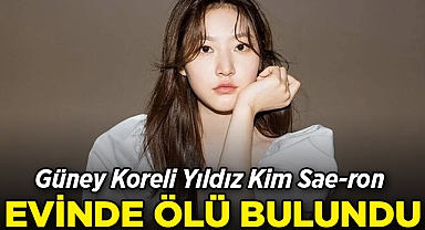 Güney Koreli Yıldız Kim Sae-ron Evinde Ölü Bulundu!
