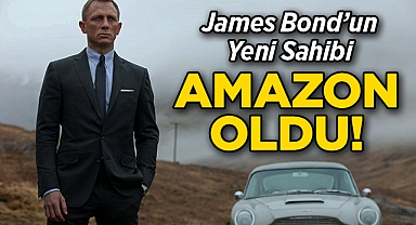 James Bond'un Yeni Sahibi Amazon!