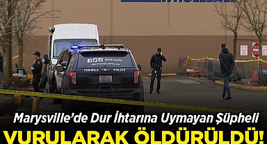 Marysville'de Dur İhtarına Uymayan Şüpheli Polis Tarafından Vuruldu!