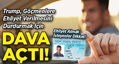 New York'ta Ehliyet Krizi: Trump Yönetimi Göçmenlere Ehliyet Verilmesini Durdurmak İçin Dava Açtı