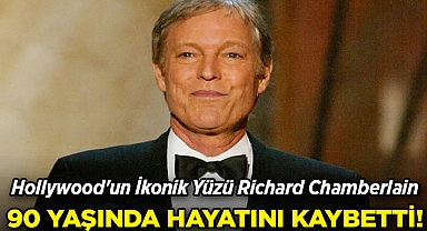 Hollywood'un Efsane İsmi Richard Chamberlain 90 Yaşında Hayatını Kaybetti!