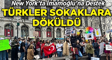 New York'ta İmamoğlu'na Destek: Türkler Sokaklara Döküldü!