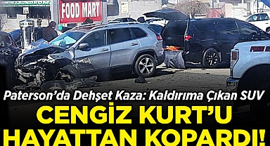 Paterson’da Dehşet Kaza: Kaldırıma Çıkan SUV, Türk Toplumundan Cengiz Kurt'u Hayattan Kopardı!