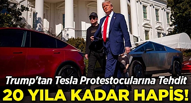 Trump Uyardı: Tesla Saldırılarına Karışanlara 20 Yıla Kadar Hapis Cezası!