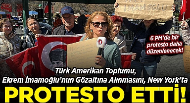 Türk Amerikan Toplumu, İmamoğlu'nun Gözaltına Alınmasını New York'ta Protesto Etti!