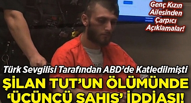 Türk Sevgilisi Tarafından ABD'de Katledilmişti: Şilan Tut'un Ölümünde 'Üçüncü Şahıs' İddiası!
