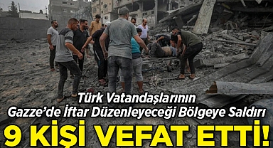 Türk Yardım Kuruluşunun Gazze'de İftar Düzenleyeceği Bölgeye Saldırı: 9 Kişi Hayatını Kaybetti!