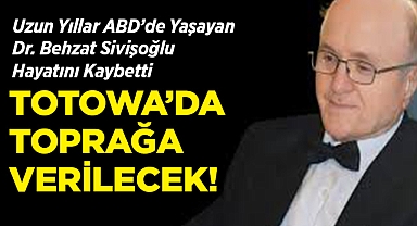 ABD'de Yaşayan 100 Yaşındaki Dr. Behzat Sivişoğlu Hayatını Kaybetti: Totowa'da Toprağa Verilecek!