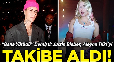 "Bana Yürüdü" Demişti: Justin Bieber, Aleyna Tilki'yi Instagram'dan Takibe Aldı!