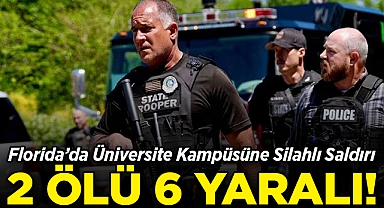 Florida'da Üniversite Kampüsüne Silahlı Saldırı: 2 Kişi Hayatını Kaybetti, 6 Kişi Yaralandı!