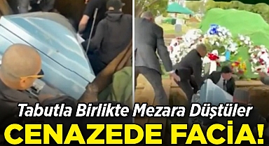 Tabutla Birlikte Mezara Düştüler: Cenazede Faciaya Ramak Kaldı!