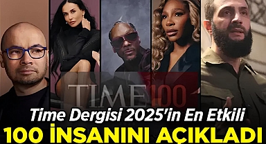 Time Dergisi, 2025'in En Etkili 100 İsmini Açıkladı: Demi Moore'dan Donald Trump'a, Ed Sheeran'dan Ahmet Şara'ya Uzanan Liste Dikkat Çekti