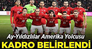 ABD Yolcusu Olan A Milli Takım'ın Kadrosu Açıklandı!