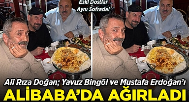 Ali Rıza Doğan; Yavuz Bingöl ve Mustafa Erdoğan'ı Alibaba'da Ağırladı: Eski Dostlar Aynı Sofrada Buluştu!