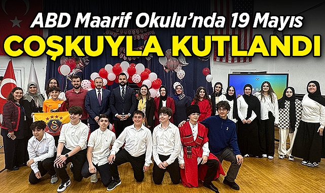Maarif Okulu'nda 19 Mayıs Coşkuyla Kutlandı!