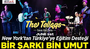 New York'tan Türkiye'ye Eğitim Desteği: Bir Şarkı Bin Umut!