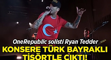 OneRepublic solisti Ryan Tedder, Sahneye Türk Bayraklı Tişörtle Çıktı!