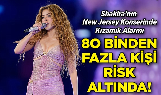Shakira'nın New Jersey Konserinde Kızamık Alarmı: 80 Binden Fazla Kişi Risk Altında!