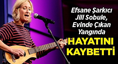 Ünlü Şarkıcı Jill Sobule, Evinde Çıkan Yangında Hayatını Kaybetti