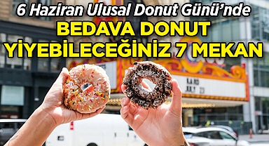 6 Haziran Ulusal Donut Günü'nde Bedava Donut Yiyebileceğiniz 7 Mekan!