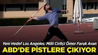 Milli Ciritçi Ömer Faruk Avan ABD’de Pistlere Çıkıyor: Yeni Hedef: Los Angeles 2028!