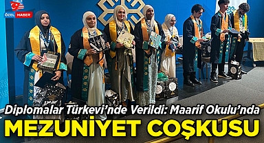 Diplomalar Türkevi'nde Verildi: Maarif Okulu'nda Mezuniyet Sevinci