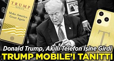 Donald Trump, Akıllı Telefon İşine Girdi: Trump Mobile'ı Tanıttı