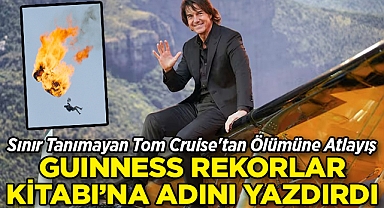 Tom Cruise, 16 Kez Yanan Paraşütle Atladı! Guinness Rekorlar Kitabı’na Girdi!