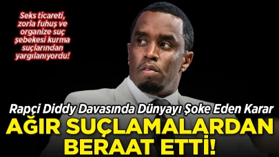Rapçi Diddy Davasında Dünyayı Şoke Eden Karar! Beraat Etti!