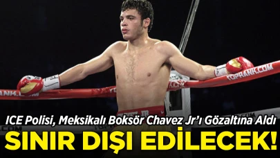 ICE Polisi, Meksikalı Boksör Chavez Jr’ı Gözaltına Aldı!