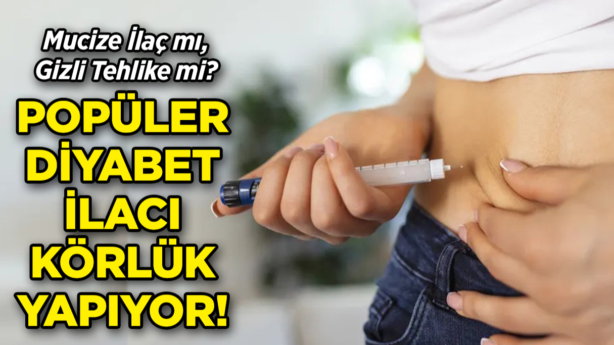 Popüler Diyabet İlacı, Görme Kaybı Riskini İkiye Katlıyor!