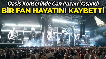 Oasis’in Konserinde Trajik Olay: Bir Kişi Hayatını Kaybetti