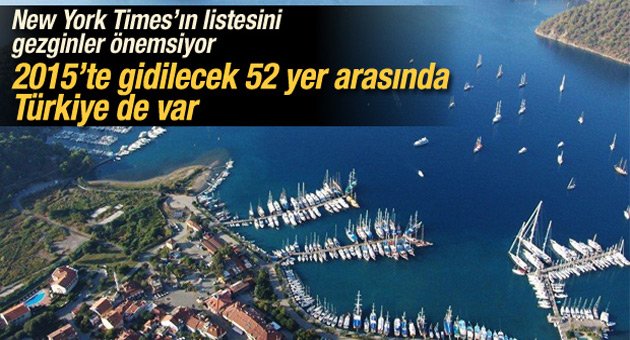 New York Times'ın gezginler listesinde Türkiye de yer aldı