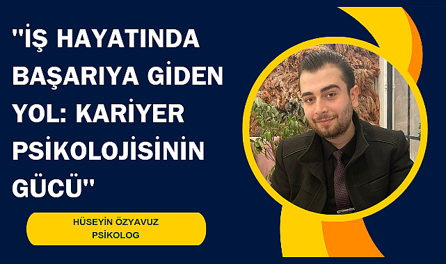 İş Hayatında Başarıya Giden Yol: Kariyer Psikolojisinin Gücü