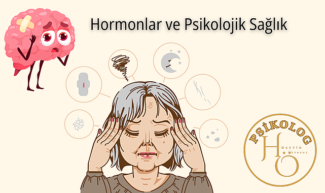 Hormonlar ve Psikolojik Sağlık