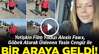 Yetişkin Film Yıldızı Alexis Fawx, 'Göbek Reis' ile Bir Araya Geldi!